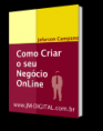 Criando Seu Próprio Negócio OnLine